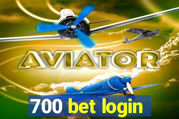 700 bet login